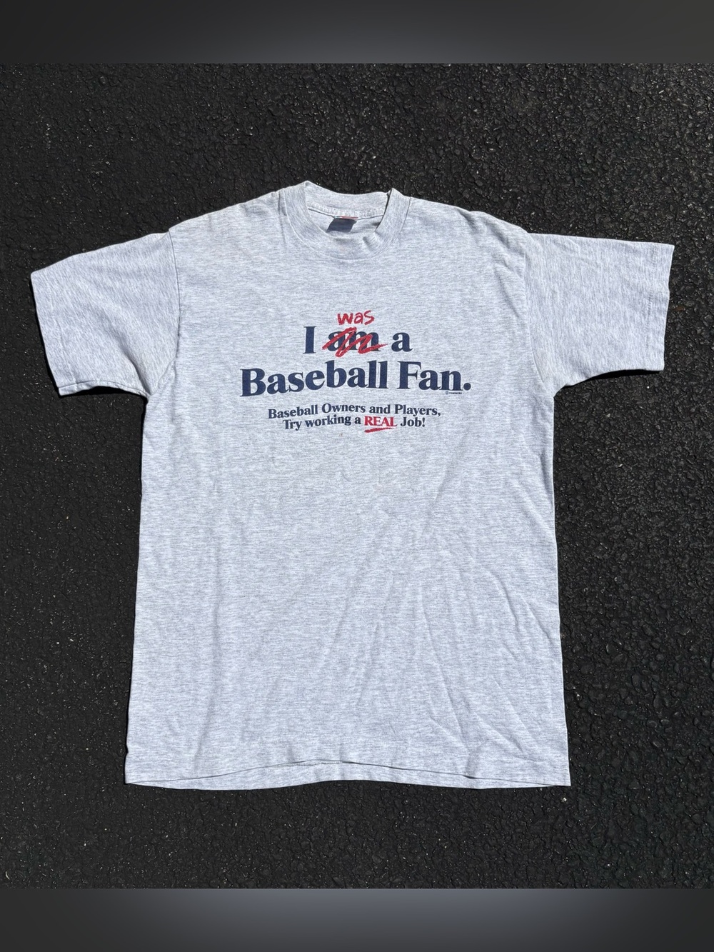 Vintage 90s MLB Baseball Strike T-Shirt I Was A Baseball Fan Made in USA Size L